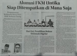 Read more about the article Alumni FKM Untika Siap Ditempatkan Dimana Saja